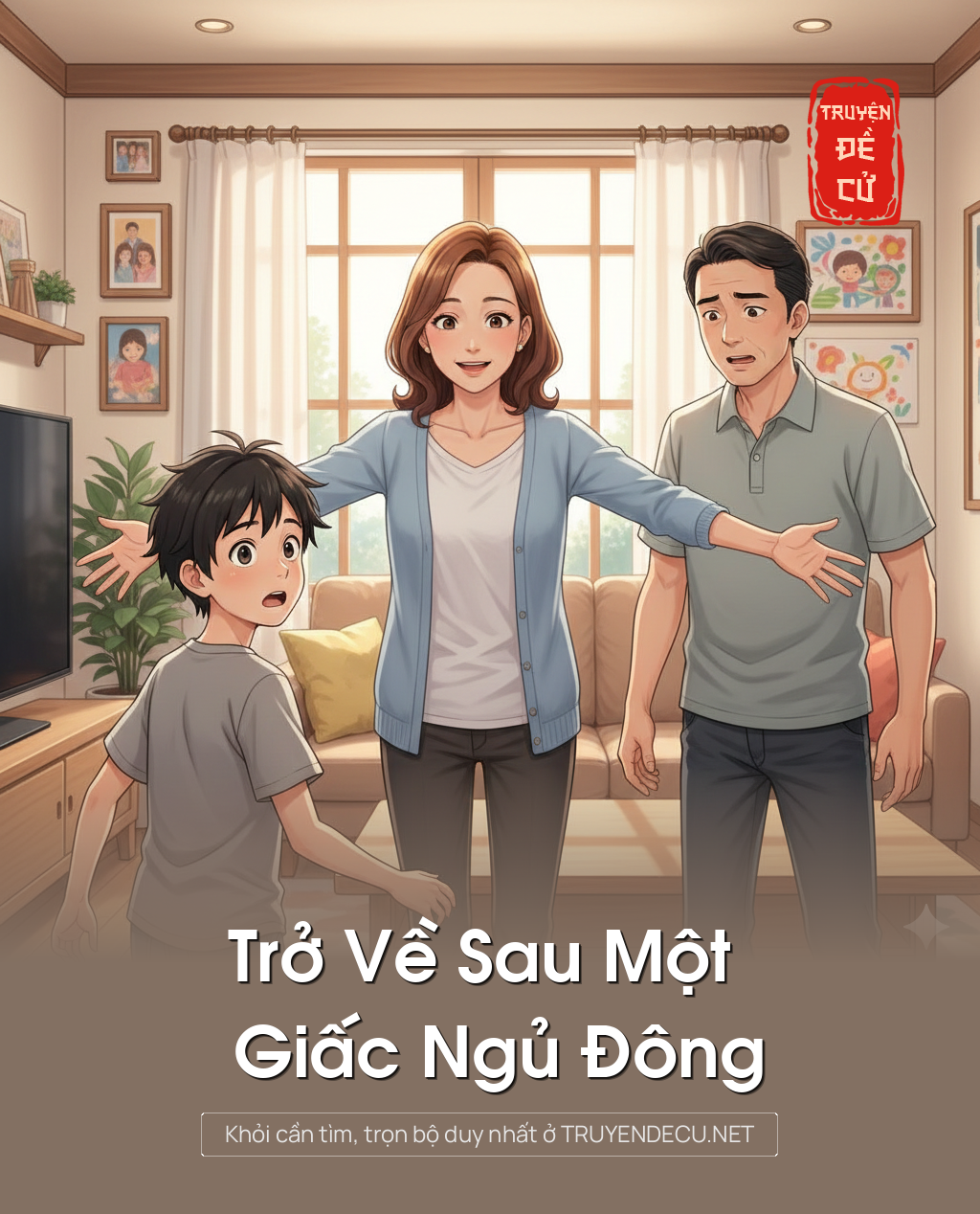 
                            Trở Về Sau Một Giấc Ngủ Đông