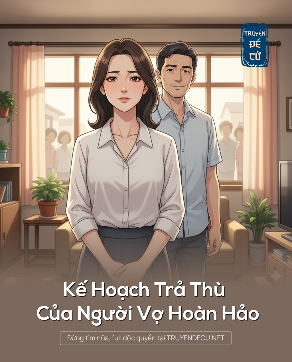 
                            Kế Hoạch Trả Thù Của Người Vợ Hoàn Hảo