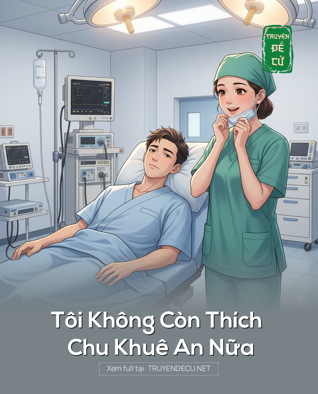 
                            Tôi Không Còn Thích Chu Khuê An Nữa