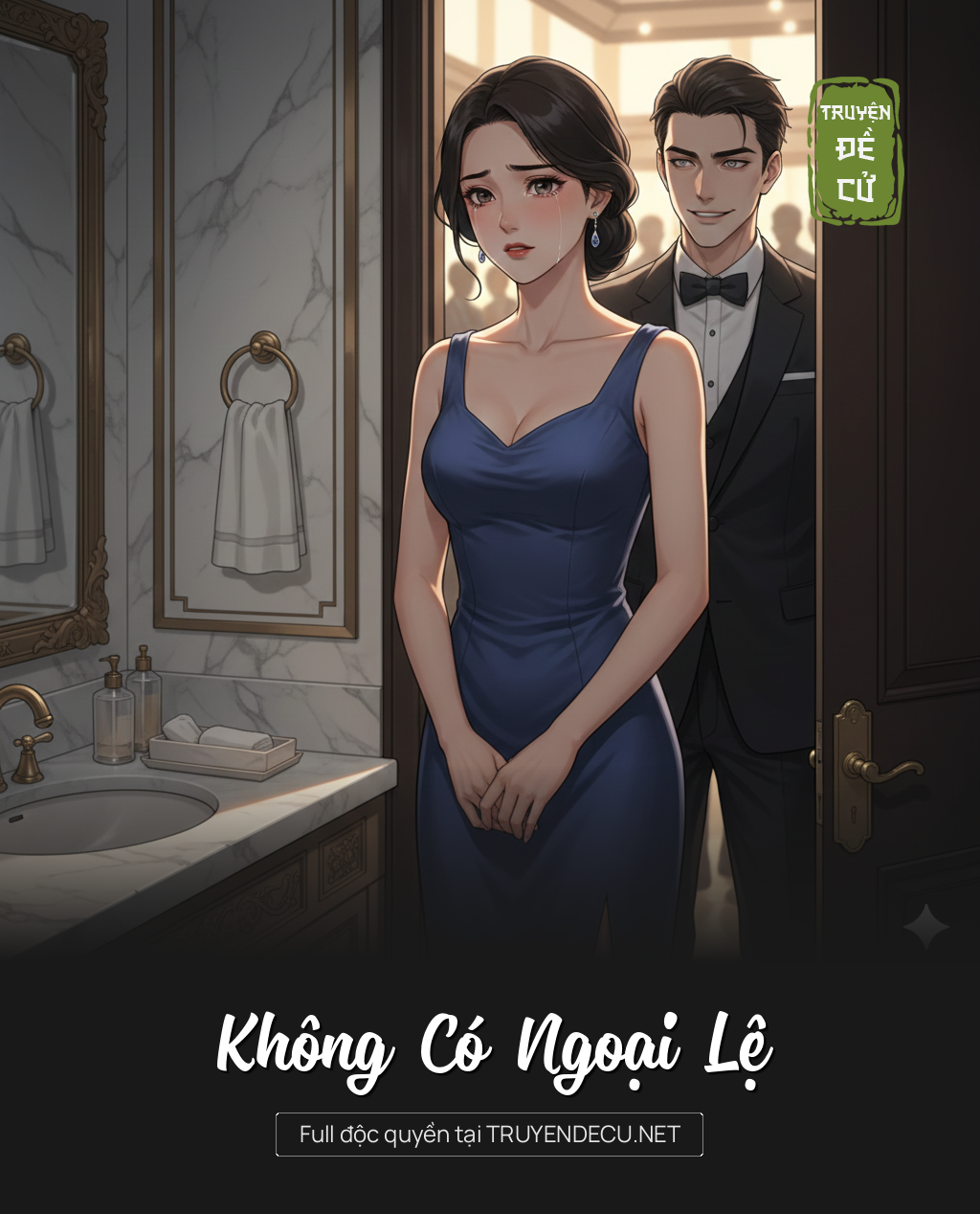 
                            Không Có Ngoại Lệ