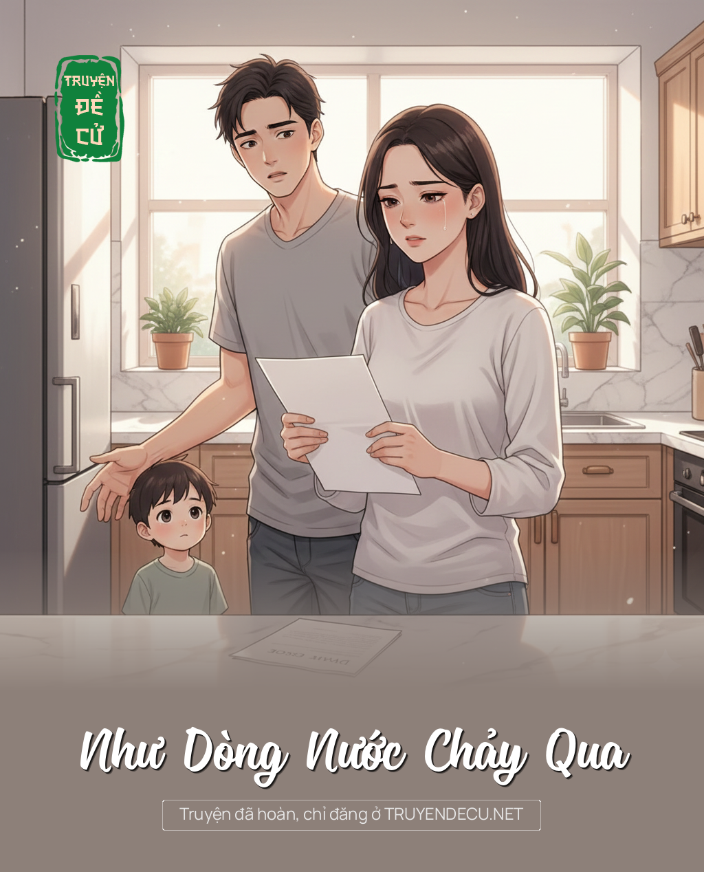 
                            Như Dòng Nước Chảy Qua