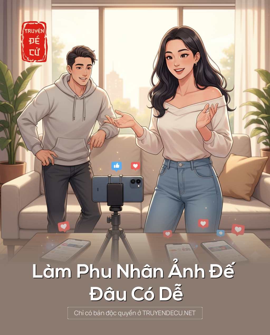 
                            Làm Phu Nhân Ảnh Đế Đâu Có Dễ
