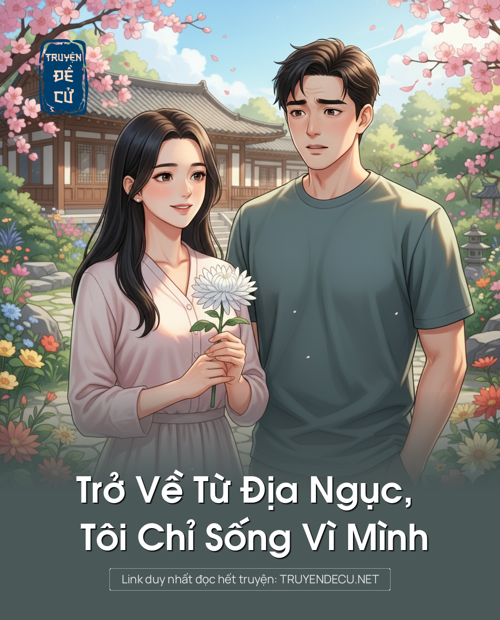 
                            Trở Về Từ Địa Ngục, Tôi Chỉ Sống Vì Mình