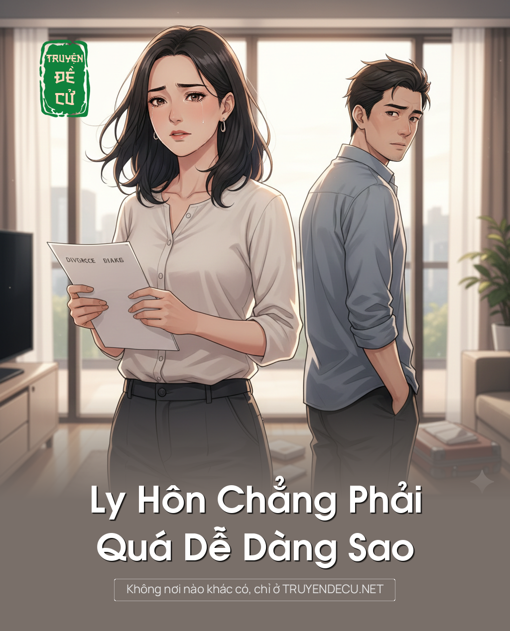 
                            Ly Hôn Chẳng Phải Quá Dễ Dàng Sao