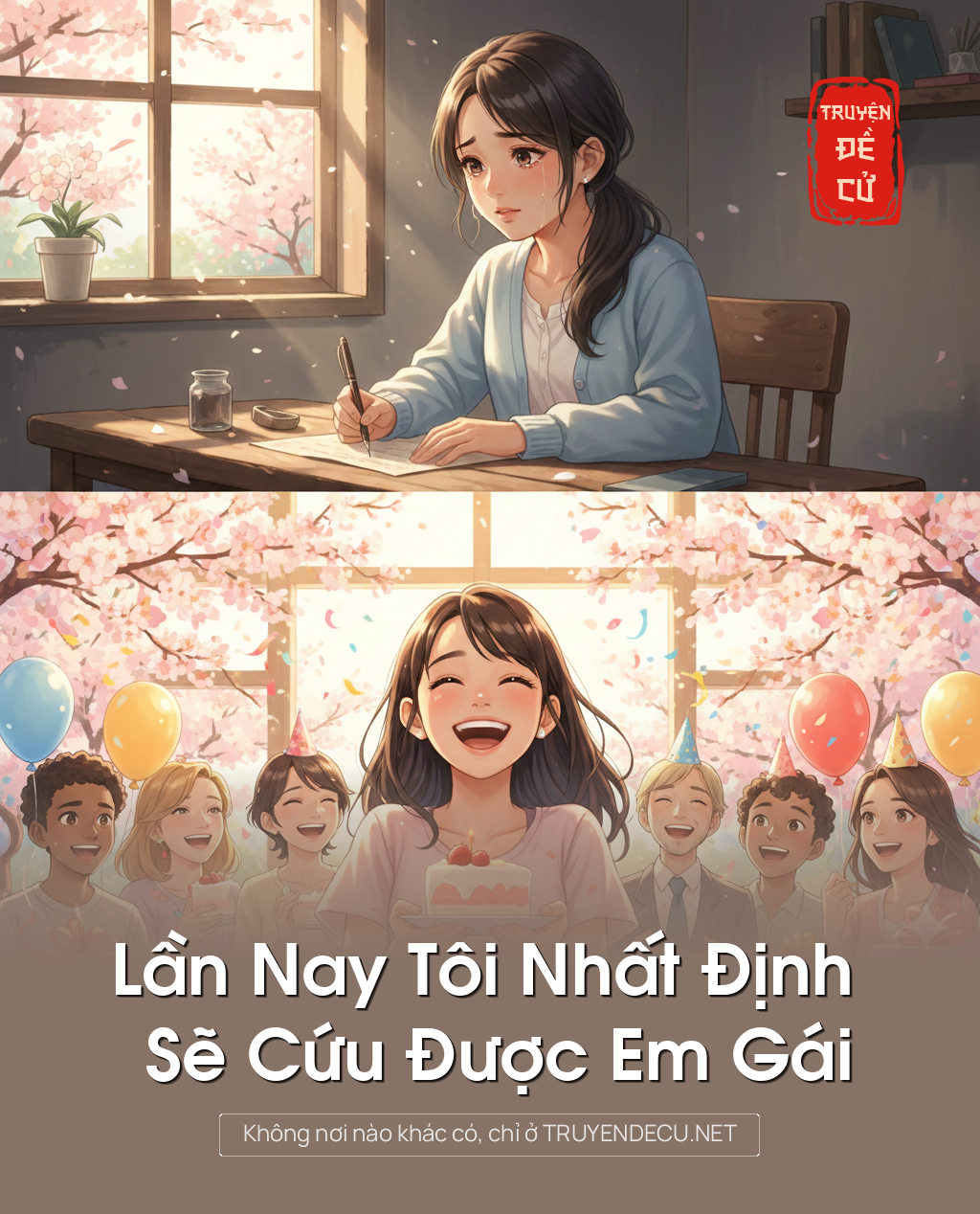 
                            Lần Nay Tôi Nhất Định Sẽ Cứu Được Em Gái