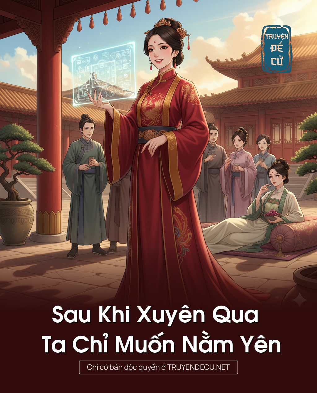 
                            Sau Khi Xuyên Qua Ta Chỉ Muốn Nằm Yên