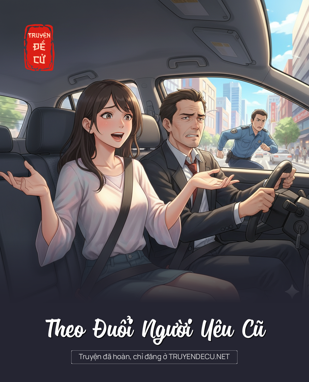 
                            Theo Đuổi Người Yêu Cũ