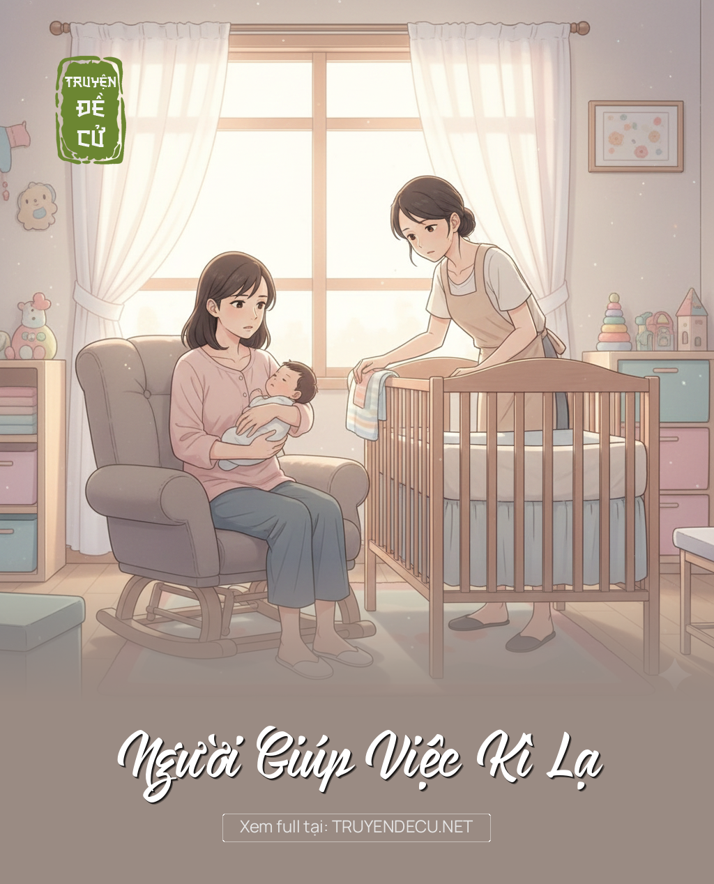 
                            Người Giúp Việc Kì Lạ