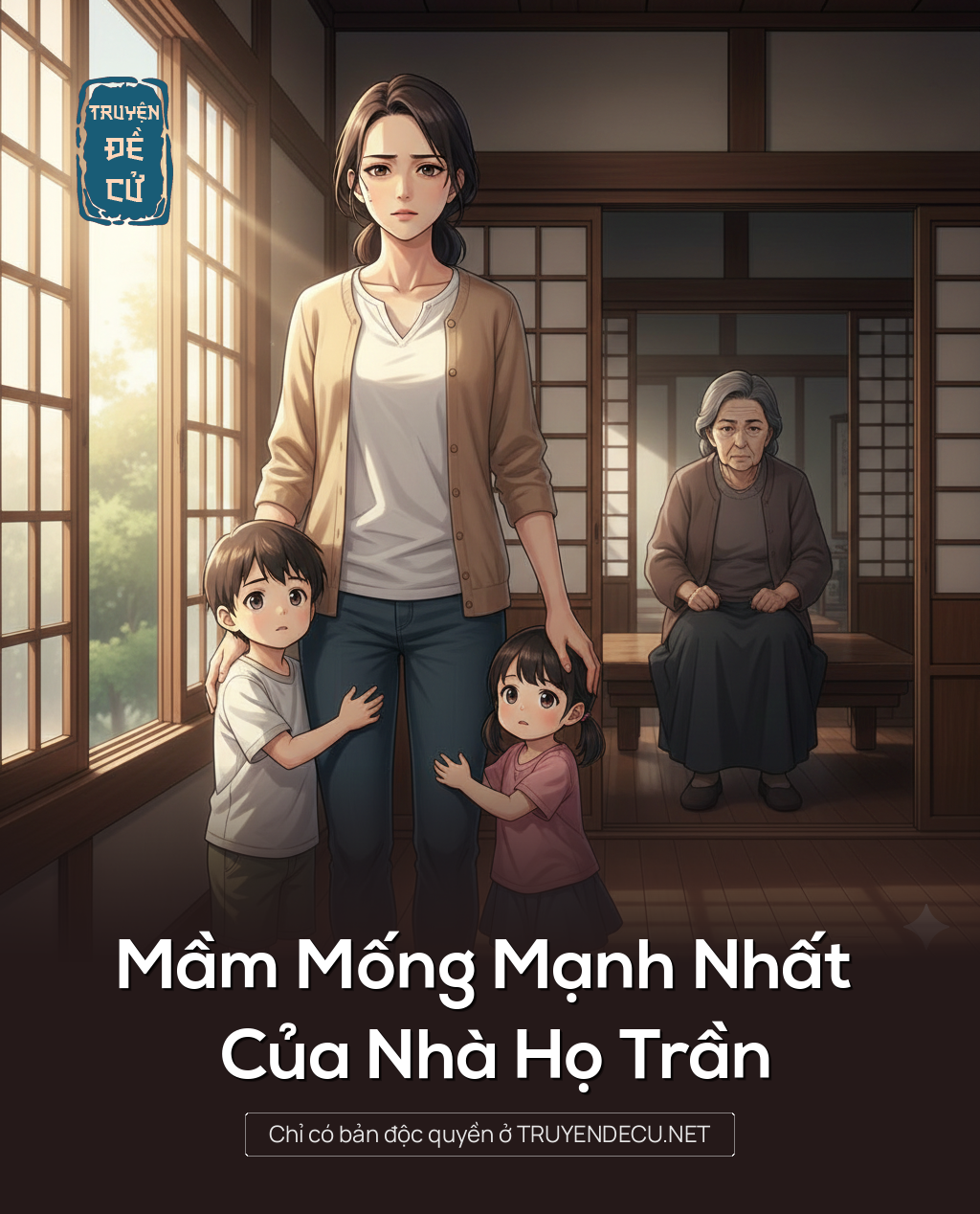 
                            Mầm Mống Mạnh Nhất Của Nhà Họ Trần