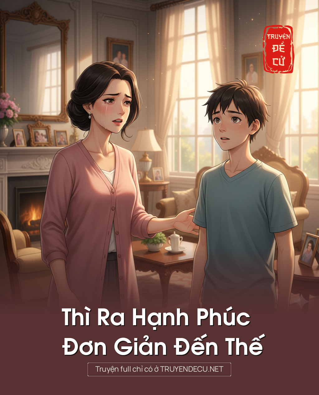 
                            Thì Ra Hạnh Phúc Đơn Giản Đến Thế
