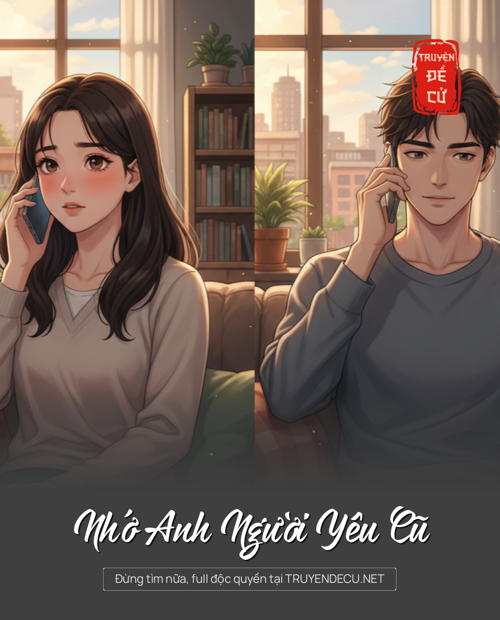 
                            Nhớ Anh Người Yêu Cũ