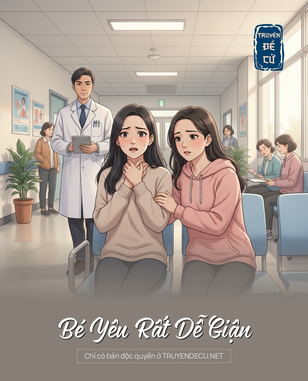 
                            Bé Yêu Rất Dễ Giận