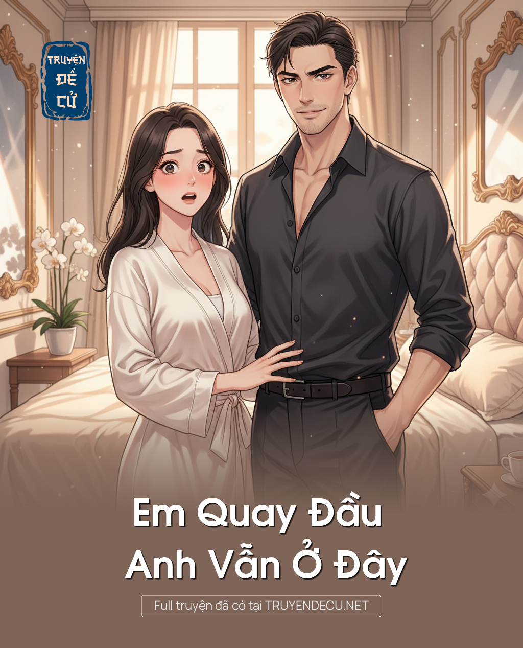 
                            Em Quay Đầu Anh Vẫn Ở Đây