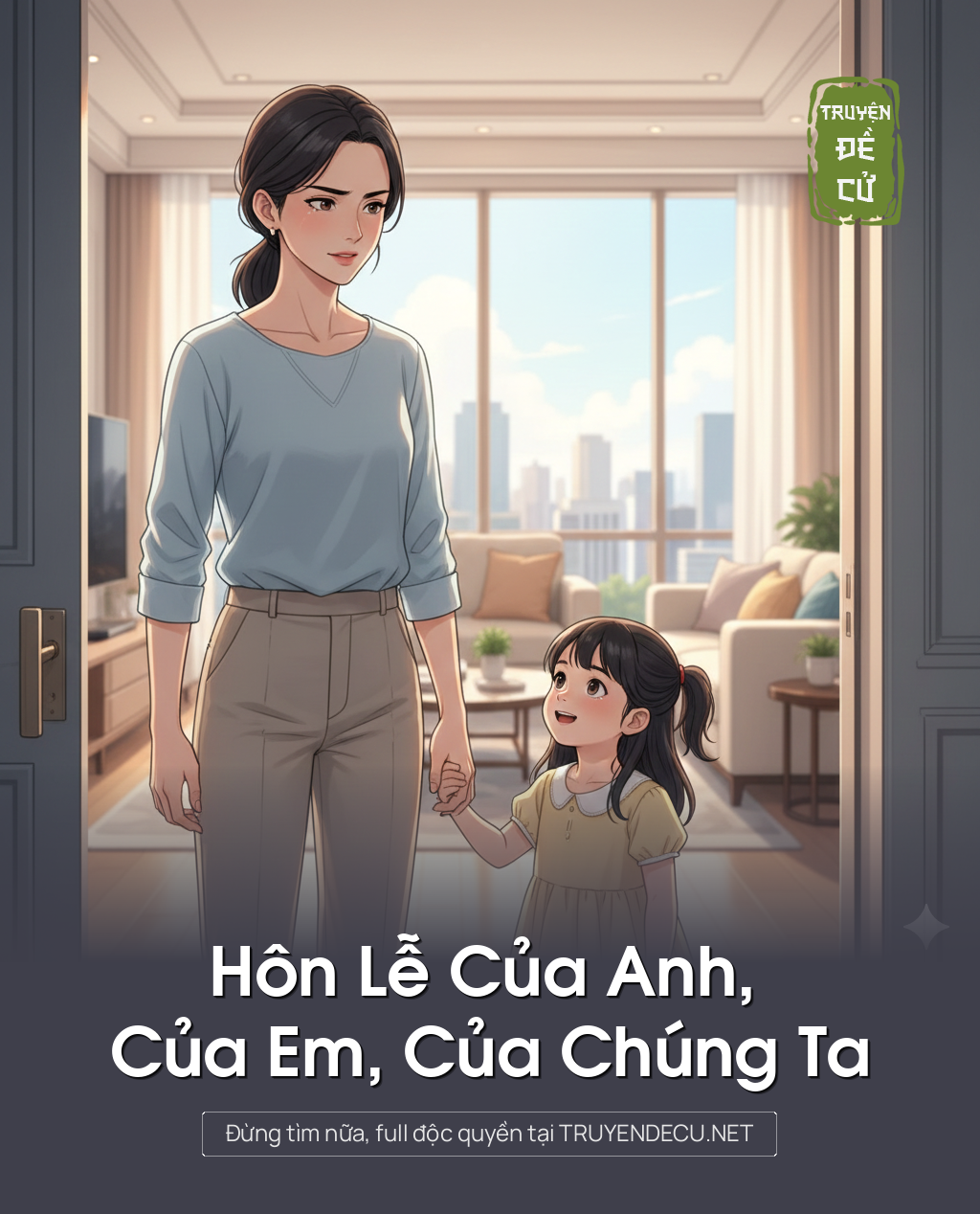 
                            Hôn Lễ Của Anh, Của Em, Của Chúng Ta