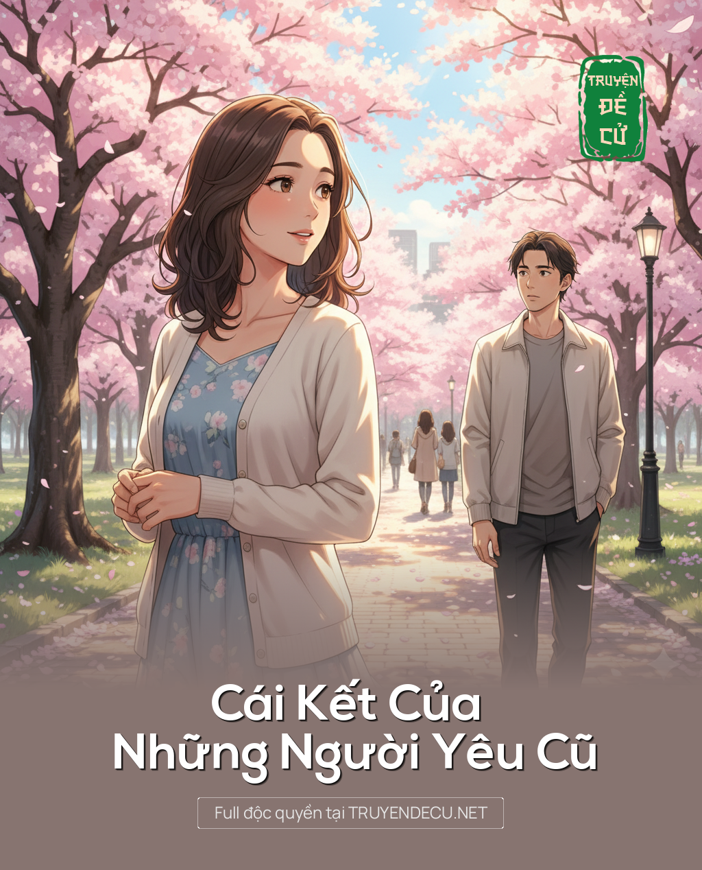 
                            Cái Kết Của Những Người Yêu Cũ