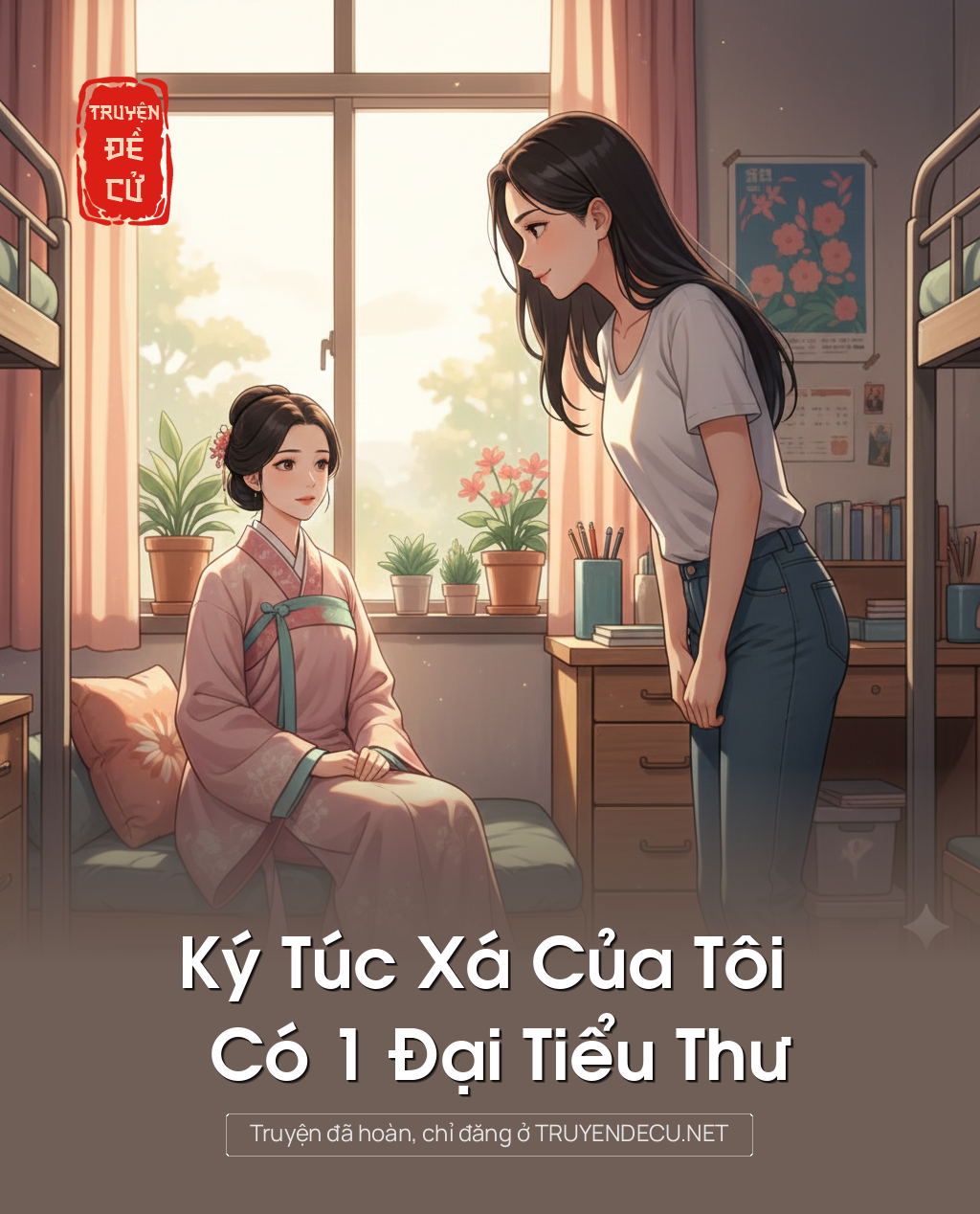 
                            Ký Túc Xá Của Tôi Có 1 Đại Tiểu Thư