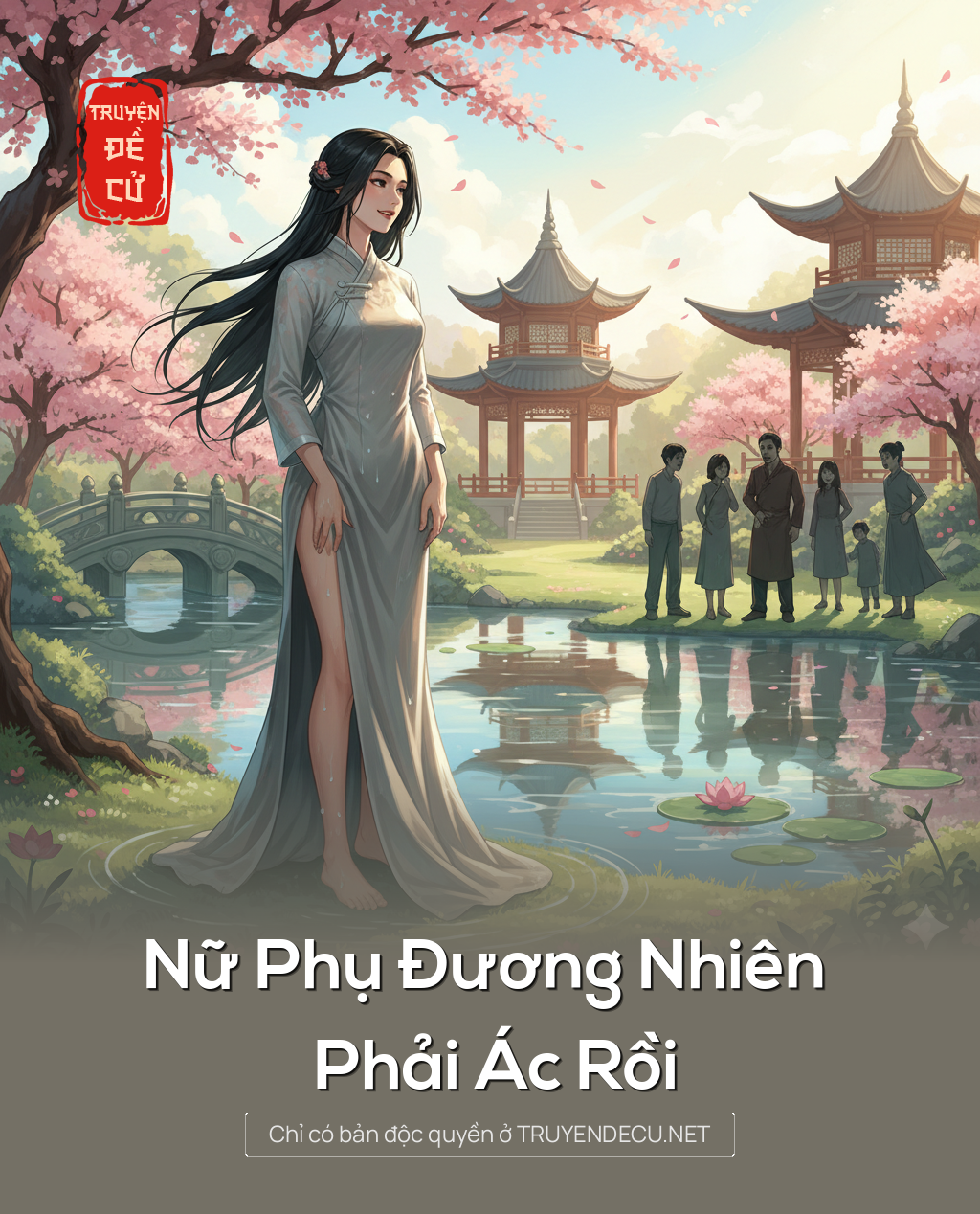 
                            Nữ Phụ Đương Nhiên Phải Ác Rồi