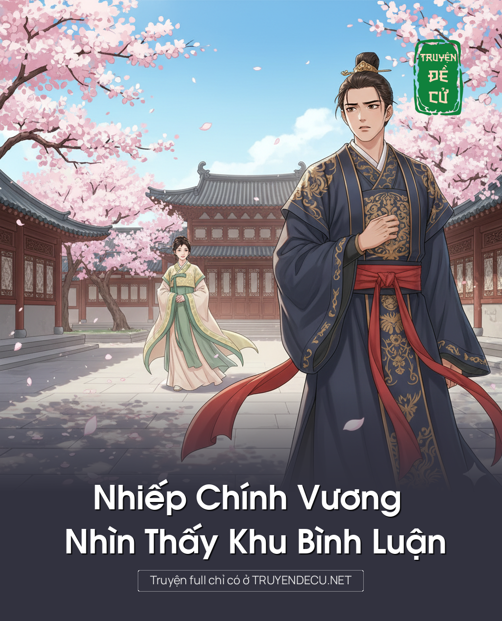 
                            Nhiếp Chính Vương Nhìn Thấy Khu Bình Luận