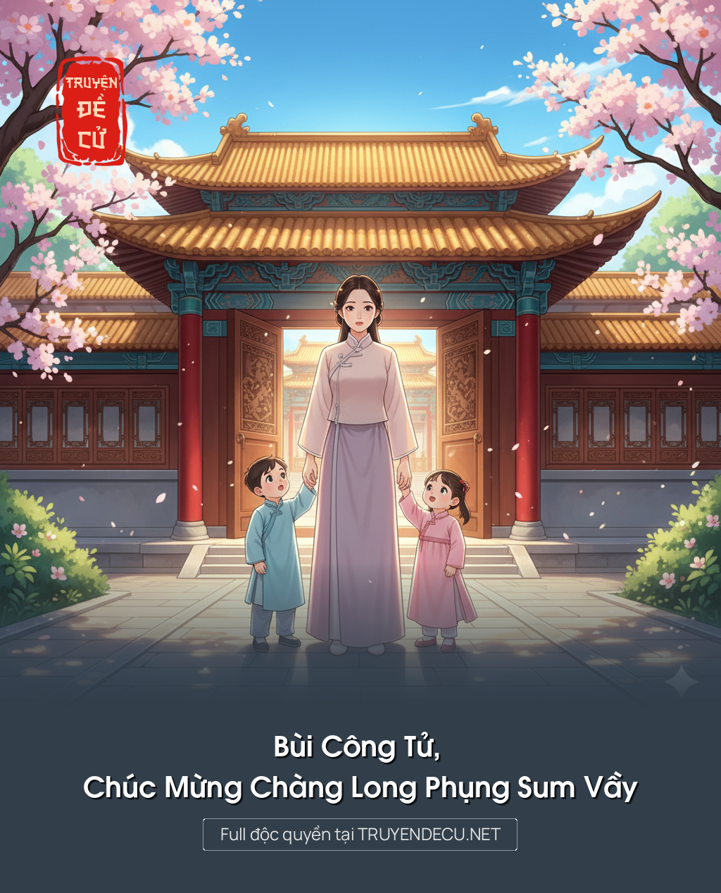 
                            Bùi Công Tử, Chúc Mừng Chàng Long Phụng Sum Vầy