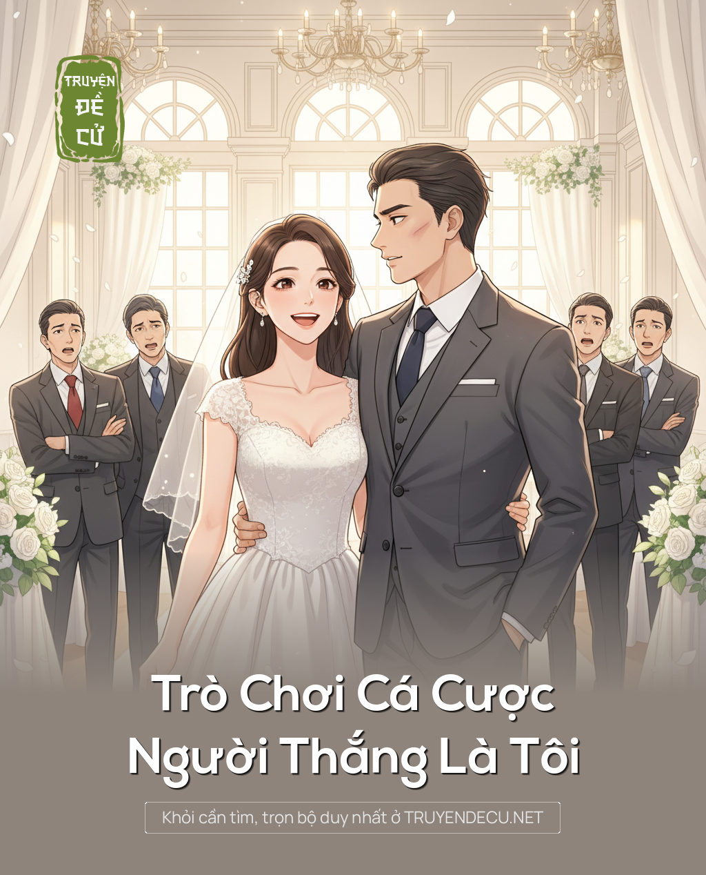 
                            Trò Chơi Cá Cược, Người Thắng Là Tôi