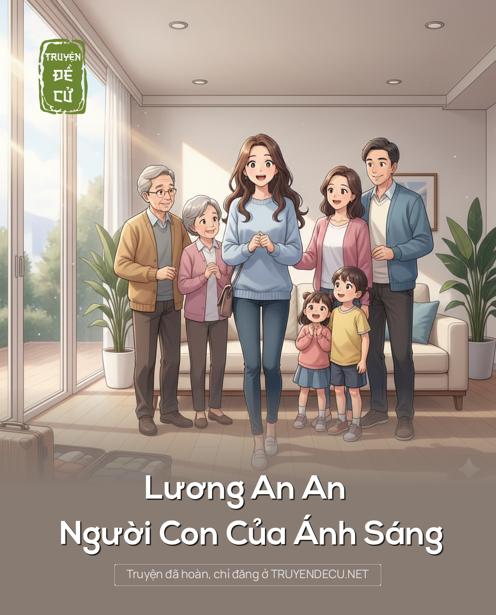 
                            Lương An An Người Con Của Ánh Sáng