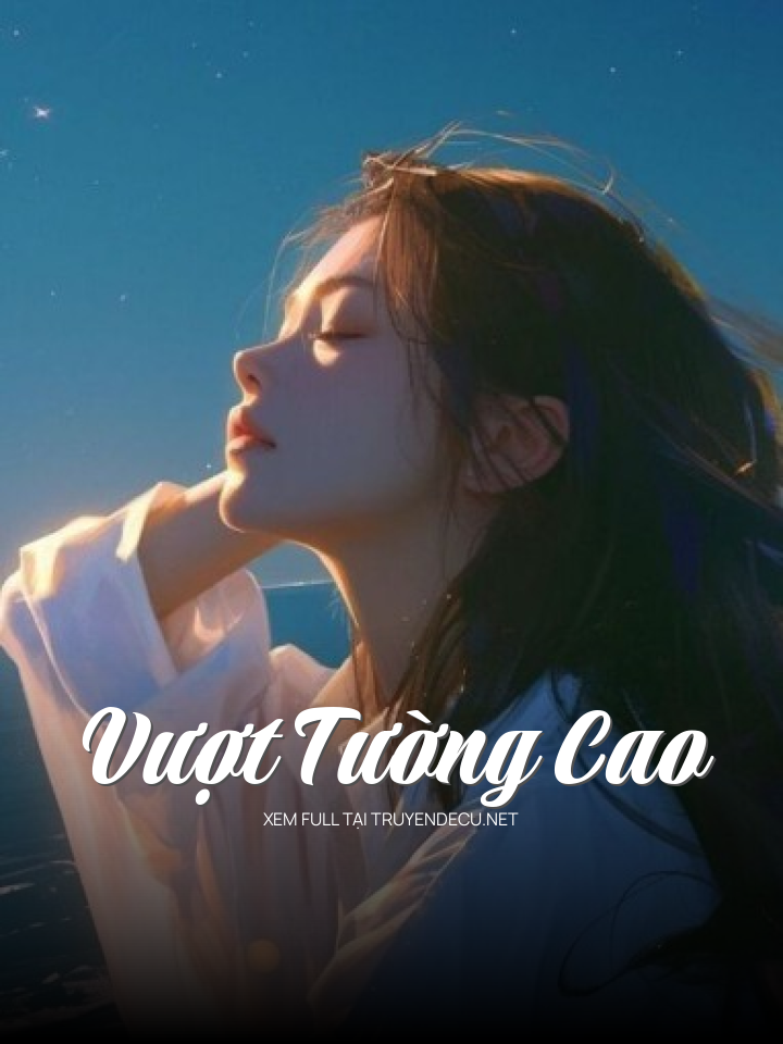 Vượt Tường Cao