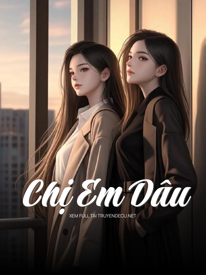 Chị Em Dâu