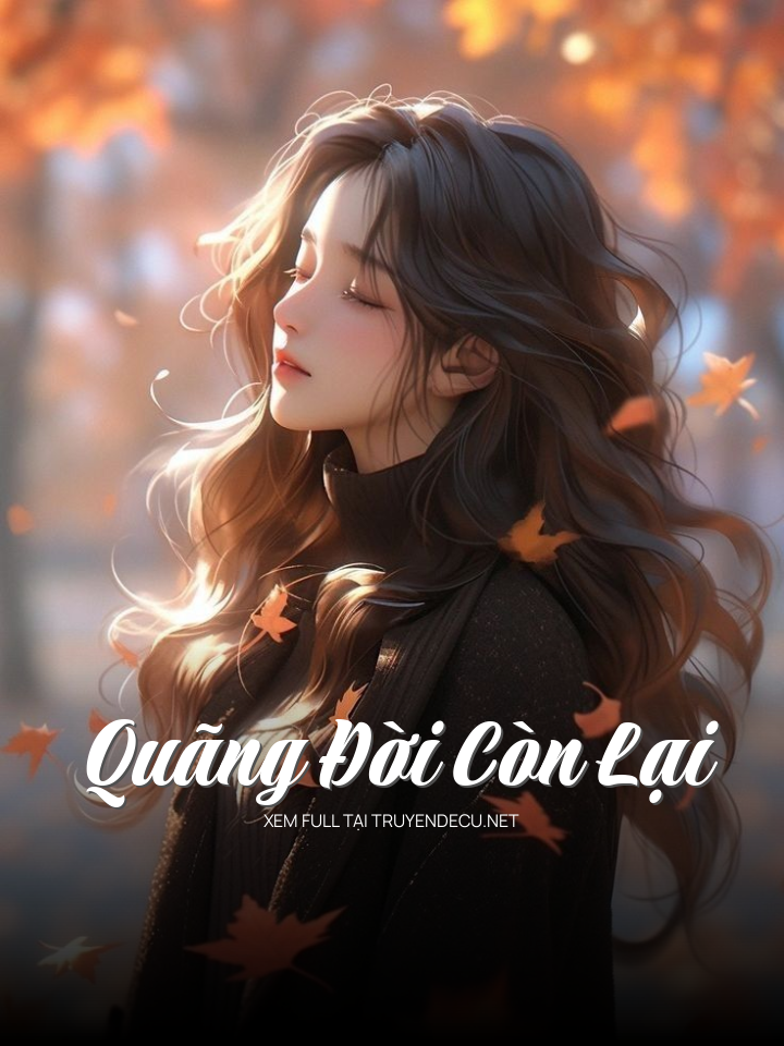 Quãng Đời Còn Lại