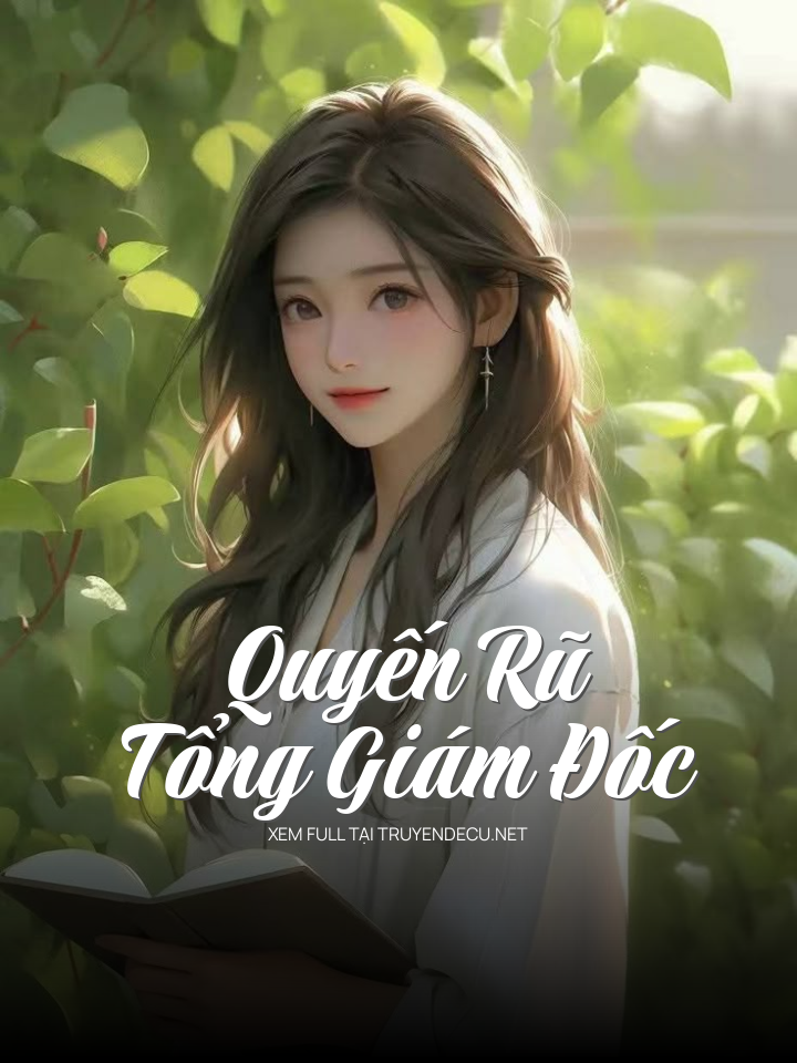
                            Quyến Rũ Tổng Giám Đốc