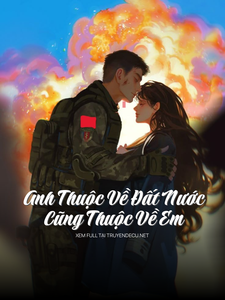 Anh Thuộc Về Đất Nước, Cũng Thuộc Về Em