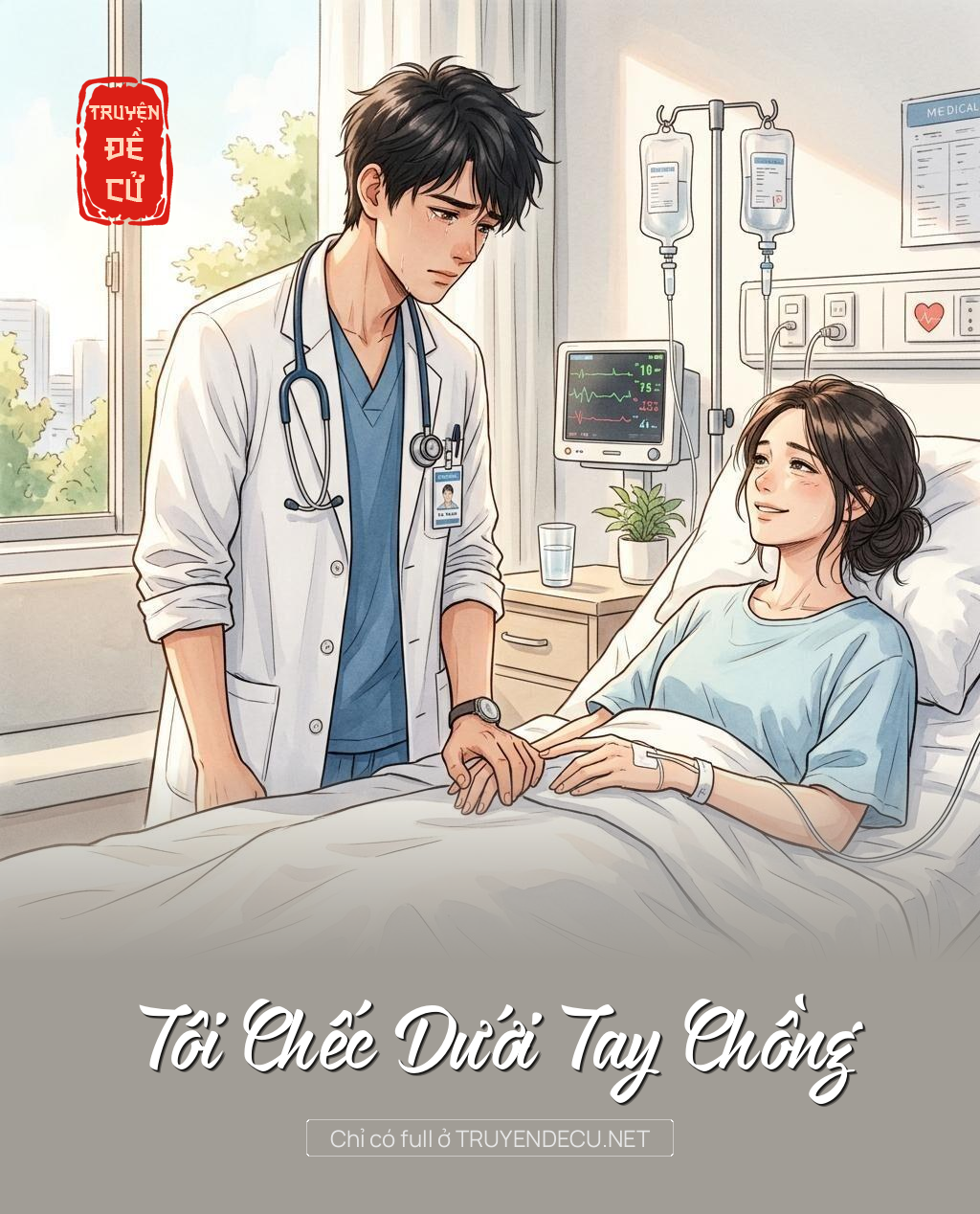 
                            Tôi Chếc Dưới Tay Chồng
