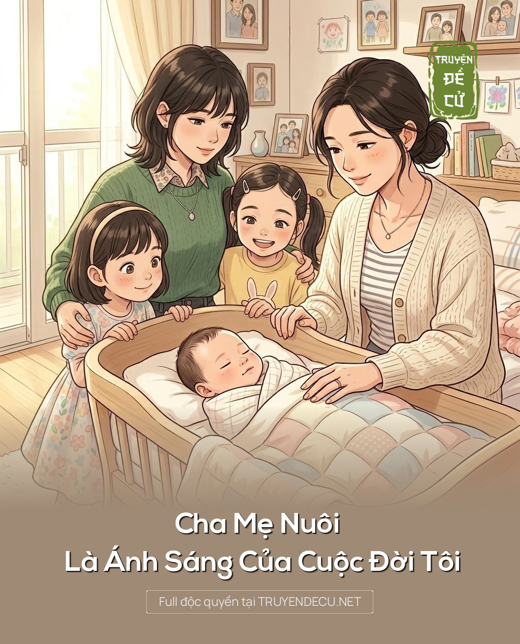 
                            Cha Mẹ Nuôi Là Ánh Sáng Của Cuộc Đời Tôi