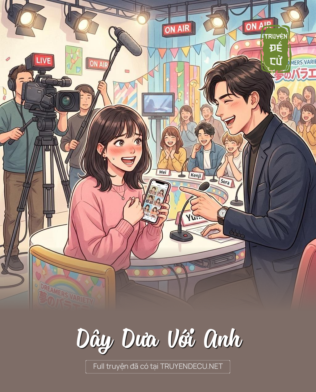
                            Dây Dưa Với Anh