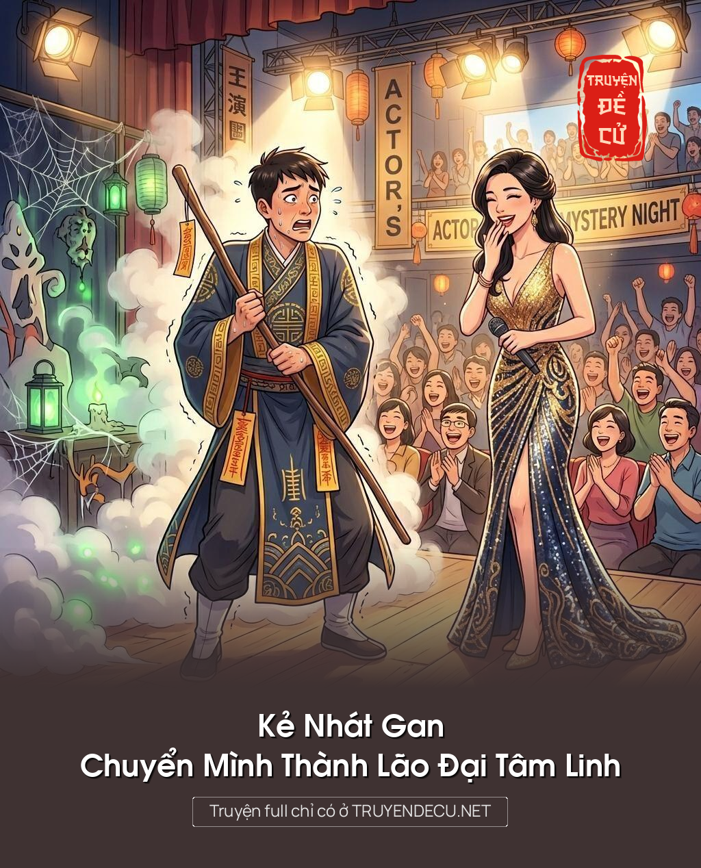 
                            Kẻ Nhát Gan Chuyển Mình Thành Lão Đại Tâm Linh