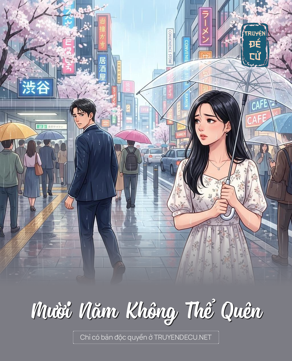 
                            Mười Năm Không Thể Quên