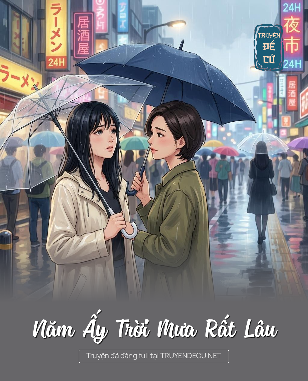 
                            Năm Ấy Trời Mưa Rất Lâu