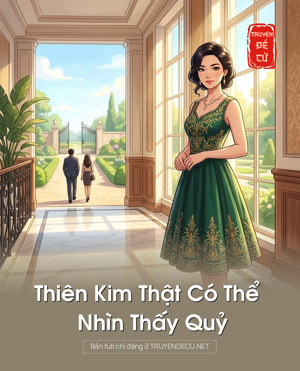 
                            Thiên Kim Thật Có Thể Nhìn Thấy Quỷ