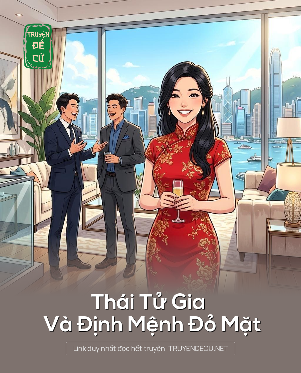 
                            Thái Tử Gia Và Định Mệnh Đỏ Mặt