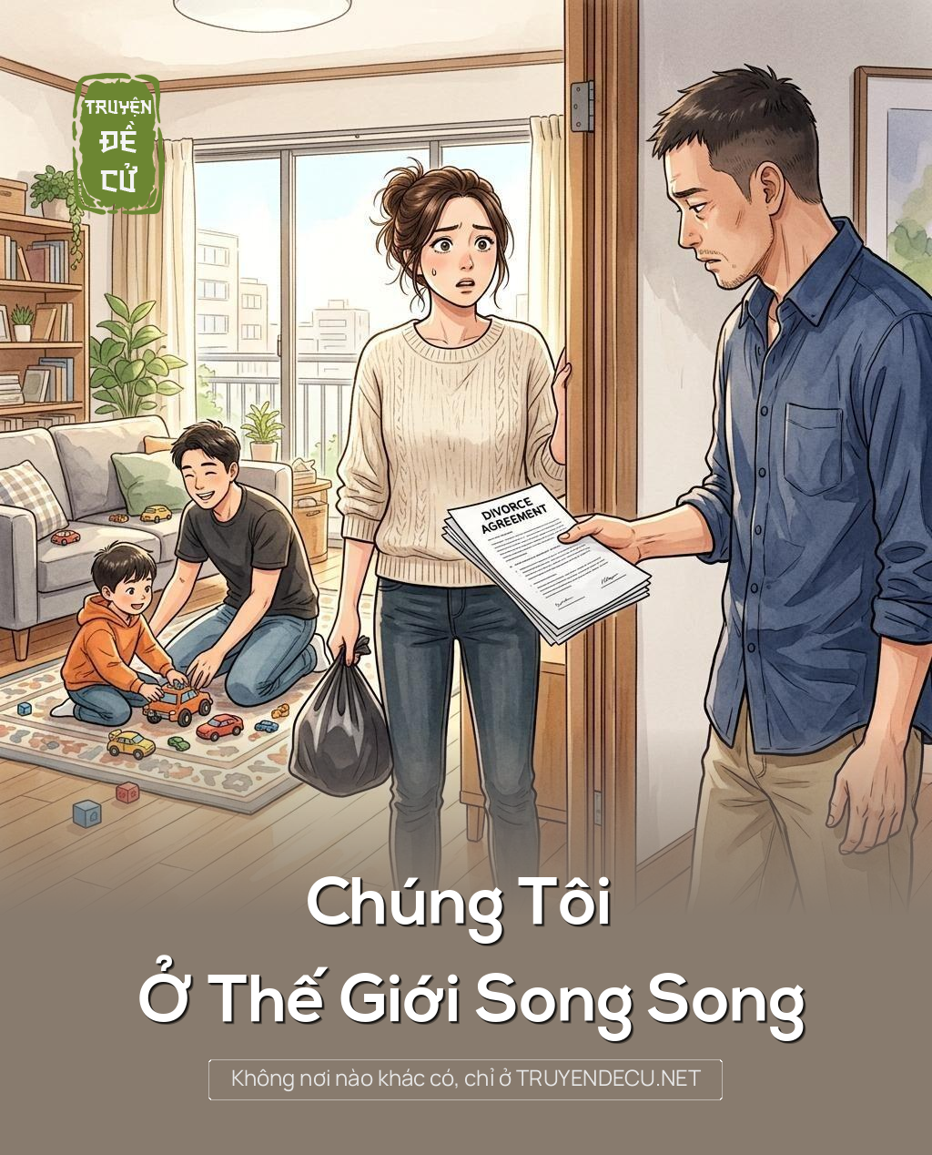 
                            Chúng Tôi Ở Thế Giới Song Song