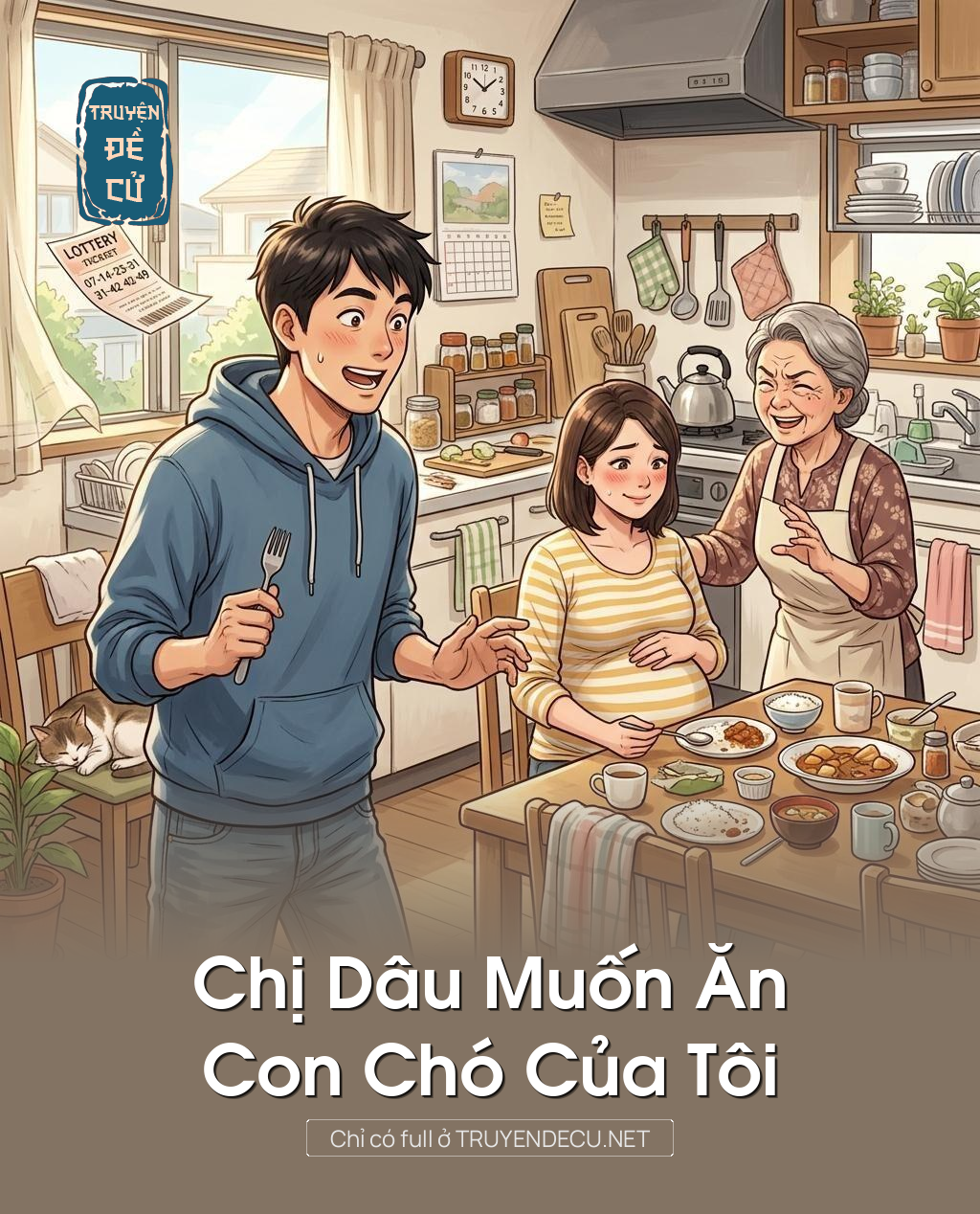 
                            Chị Dâu Muốn Ăn Con Chó Của Tôi