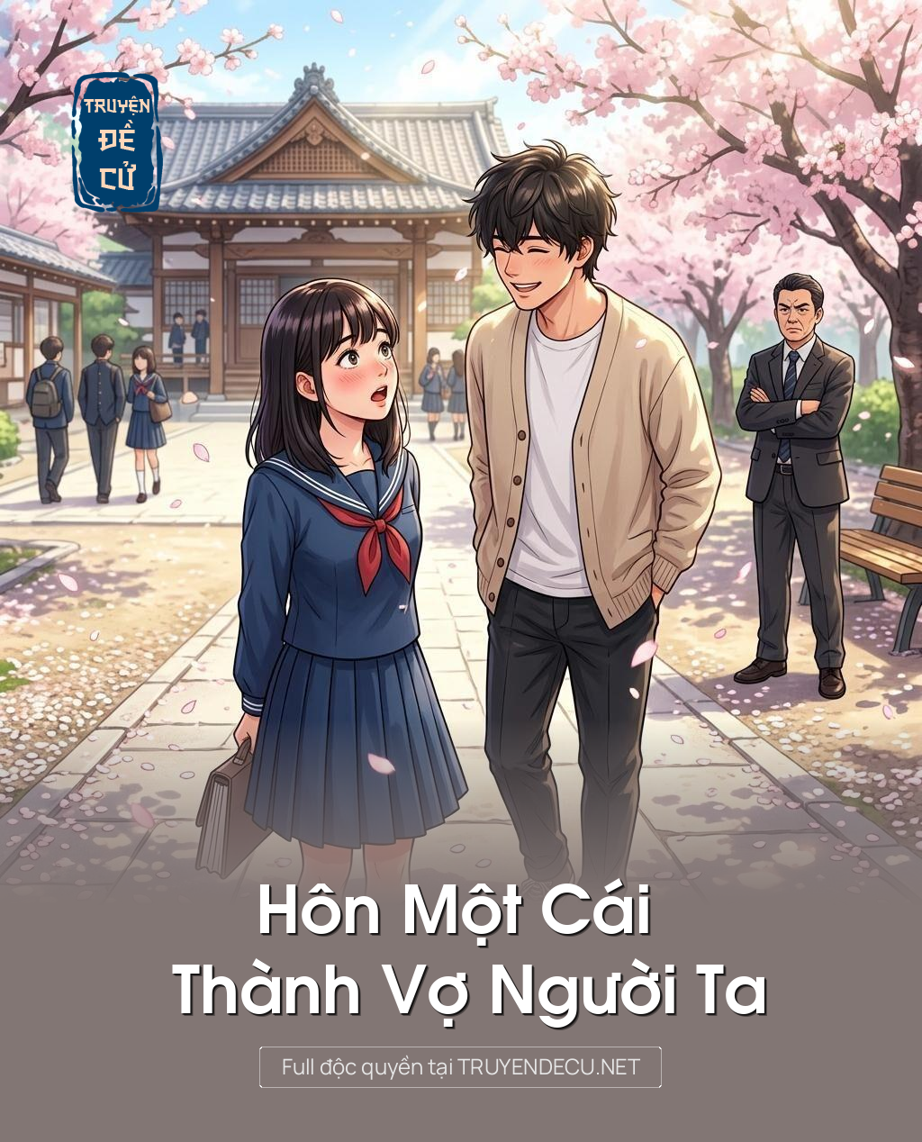 
                            Hôn Một Cái Thành Vợ Người Ta