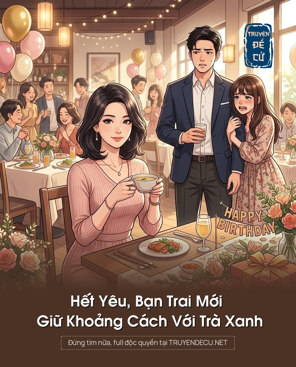 
                            Hết Yêu, Bạn Trai Mới Giữ Khoảng Cách Với Trà Xanh