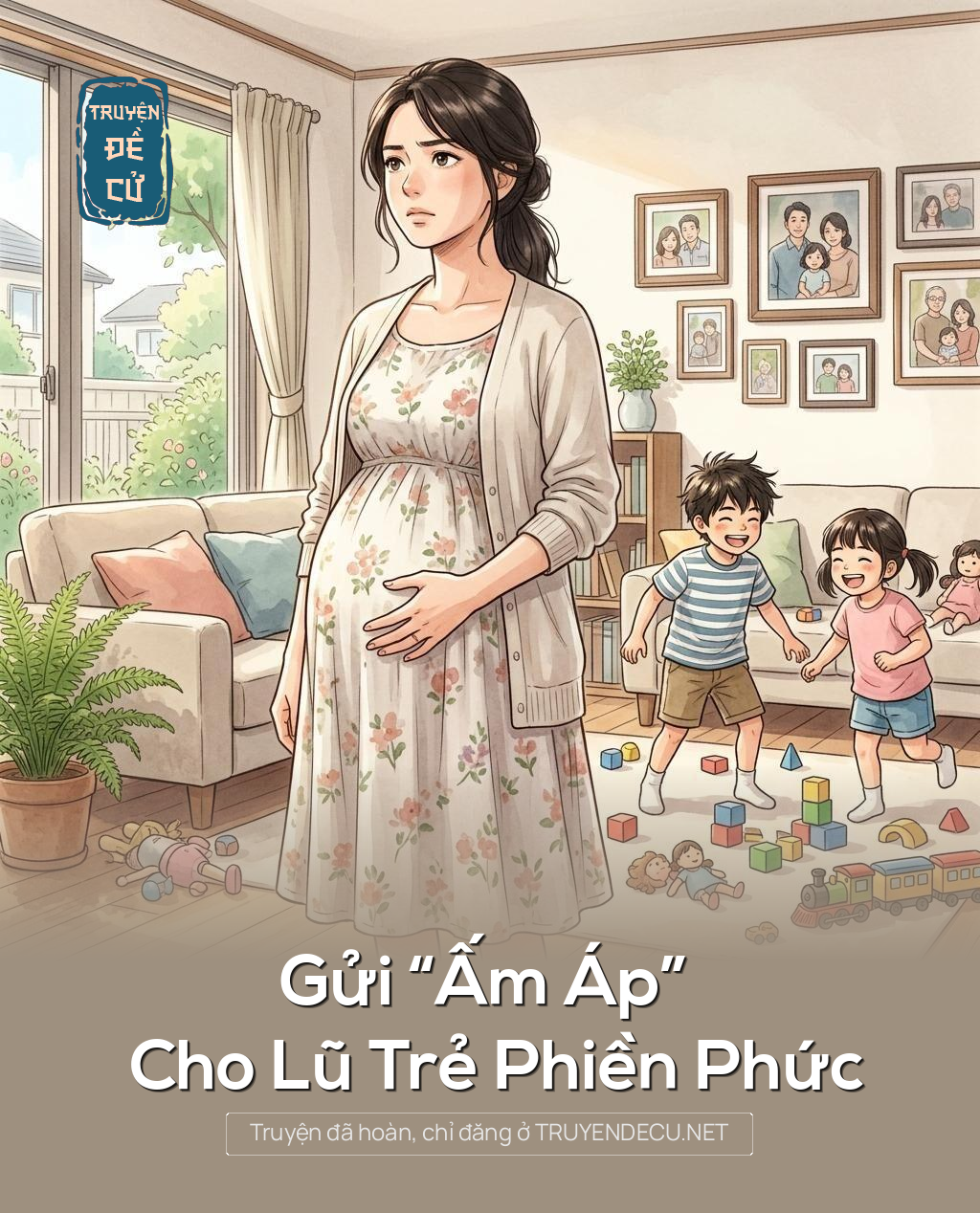 
                            Gửi “Ấm Áp” Cho Lũ Trẻ Phiền Phức