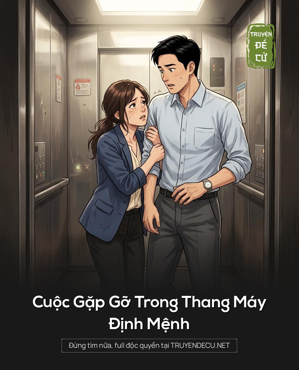 
                            Cuộc Gặp Gỡ Trong Thang Máy Định Mệnh