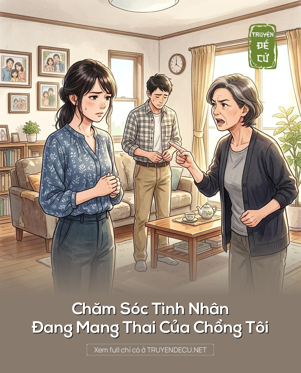 
                            Chăm Sóc Tình Nhân Đang Mang Thai Của Chồng Tôi