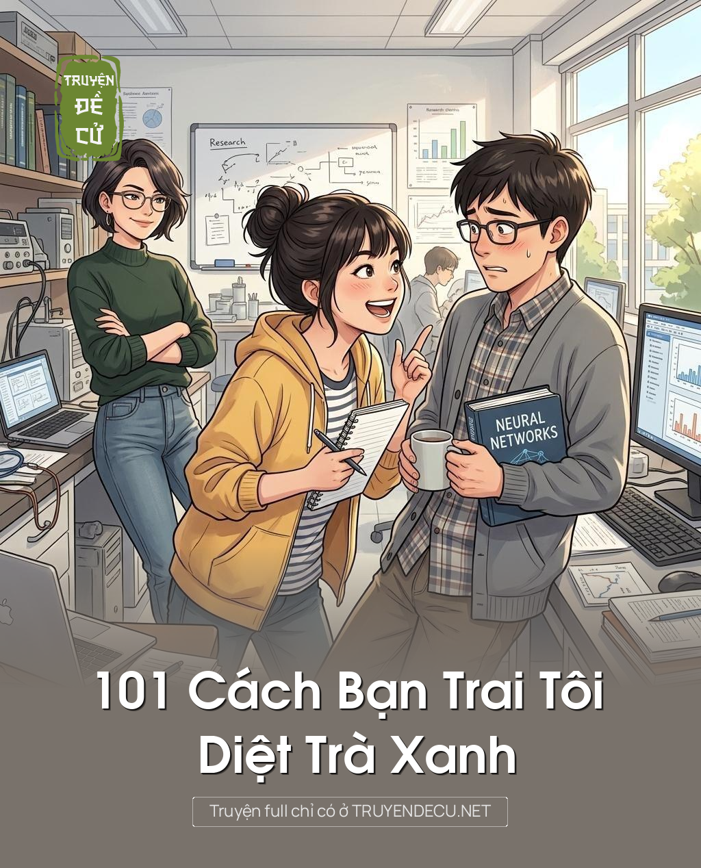 
                            101 Cách Bạn Trai Tôi Diệt Trà Xanh