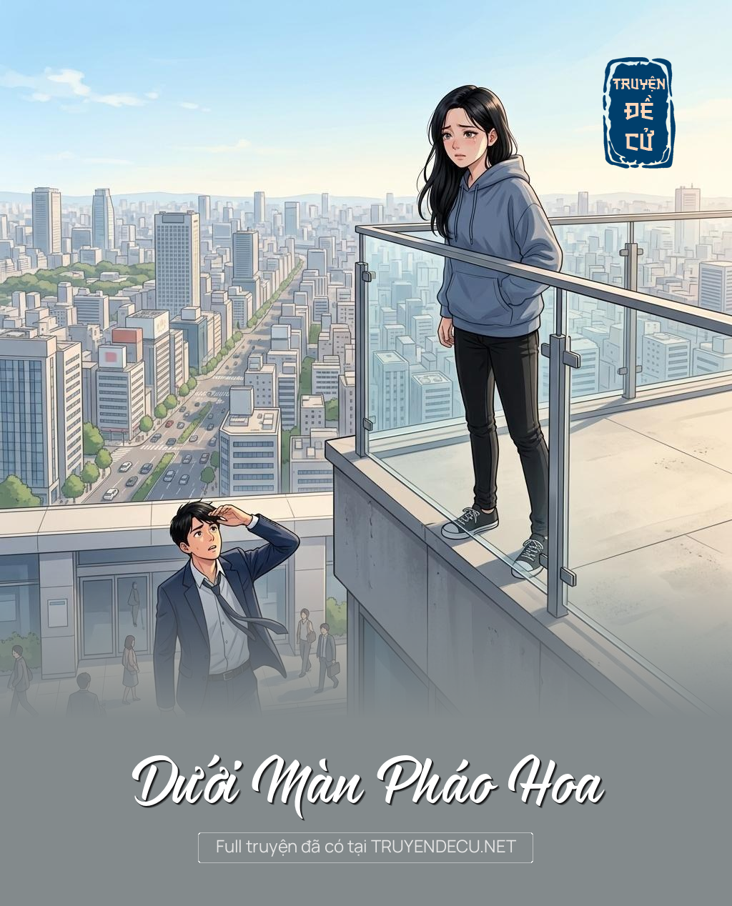 
                            Dưới Màn Pháo Hoa