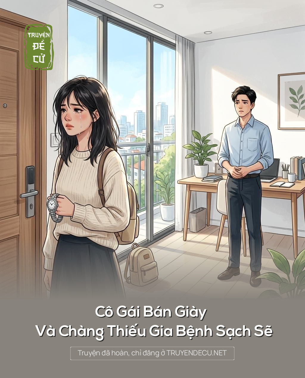 
                            Cô Gái Bán Giày Và Chàng Thiếu Gia Bệnh Sạch Sẽ