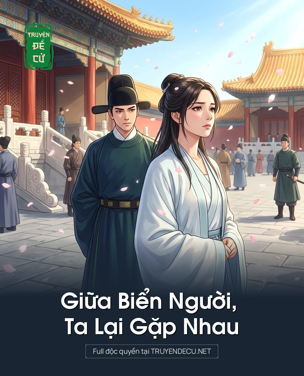 
                            Giữa Biển Người, Ta Lại Gặp Nhau