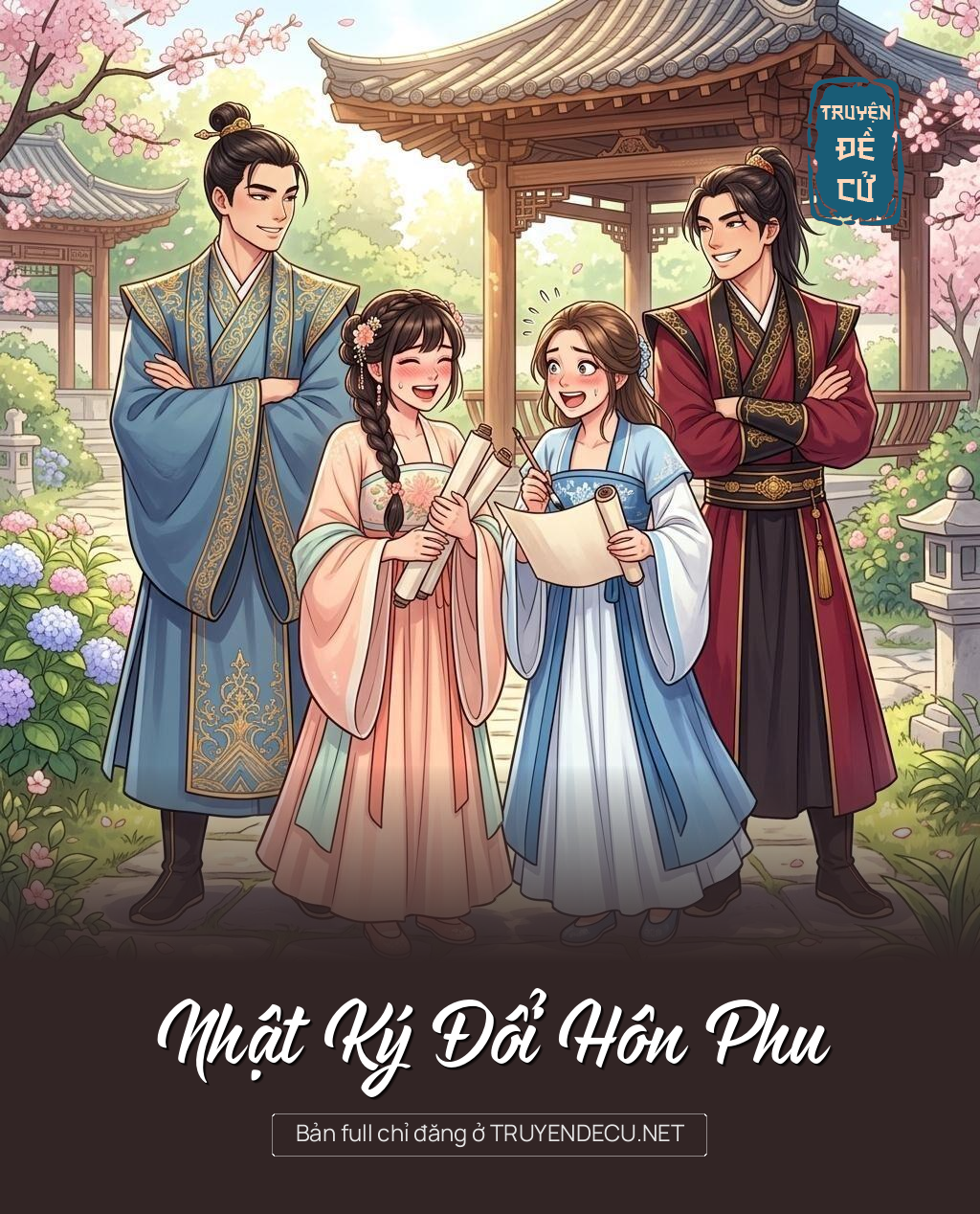 
                            Nhật Ký Đổi Hôn Phu